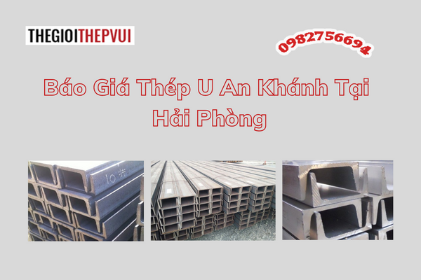 Báo giá thép U tại Hải Phòng 